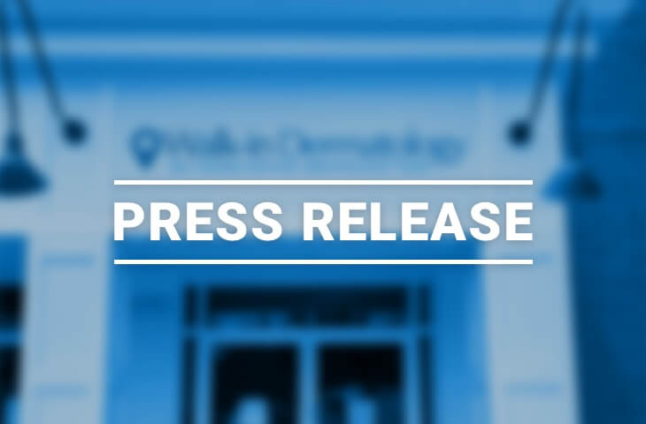 Walk-in Dermatology Press Release